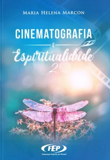 Cinematografia e Espiritualidade Vol 2