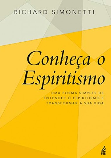 Conheça o Espiritismo Ed. 5