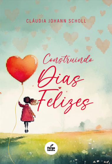 Construindo Dias Melhores