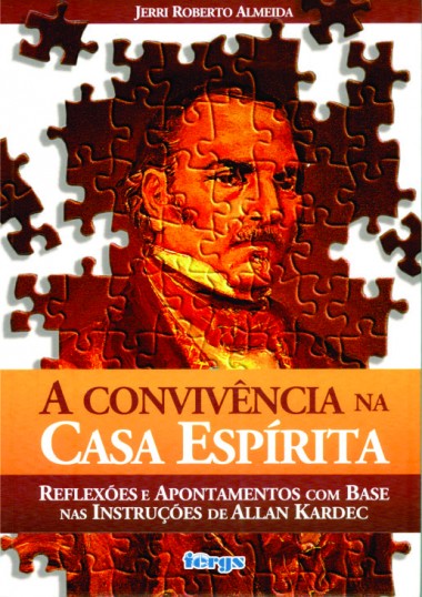A Convivência na Casa Espírita