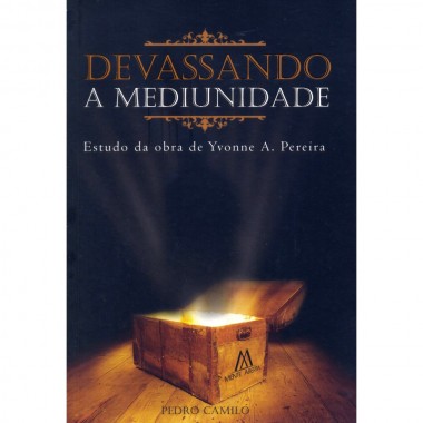 Devassando a Mediunidade