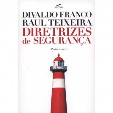 DIRETRIZES DE SEGURANCA