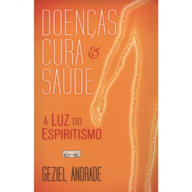 Doenças, Cura e Saúde à Luz do Espiritismo