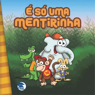 É Só uma Mentirinha