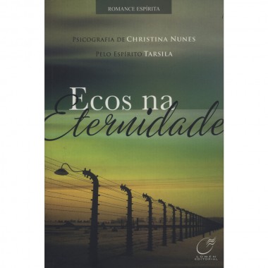 ECOS NA ETERNIDADE