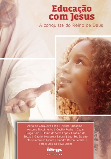 Educação com Jesus- A Conquista do Reino de Deus