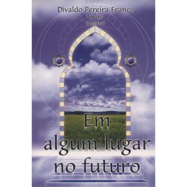 Em Algum Lugar no Futuro