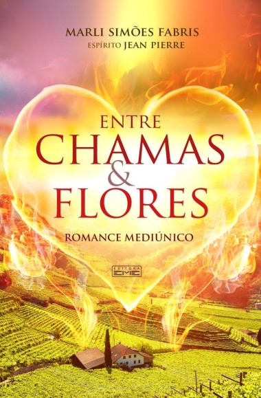Entre Chamas e Flores