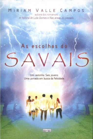 As Escolhas do Savais
