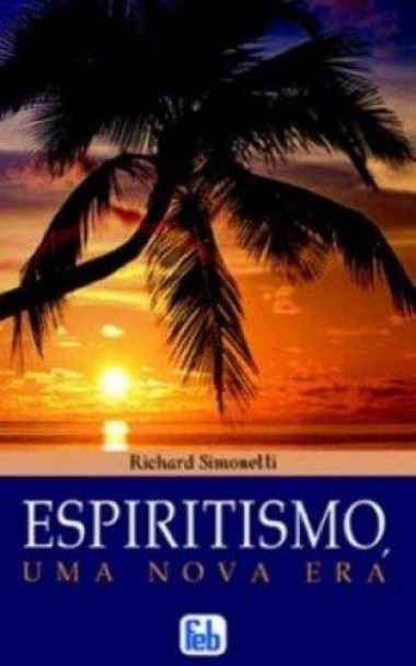 Espiritismo, uma Nova Era