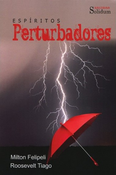 ESPIRITOS PERTURBADORES