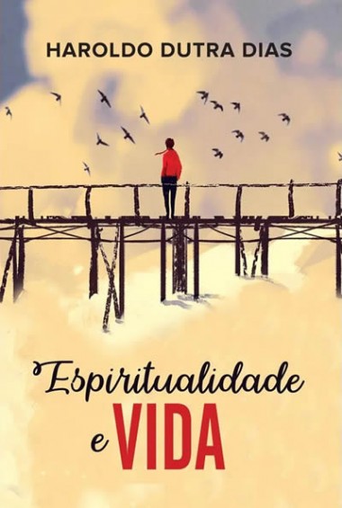 ESPIRITUALIDADE E VIDA (BOLSO)