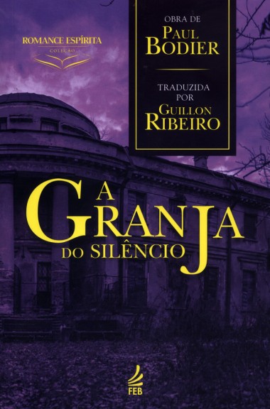 A Granja do Silêncio