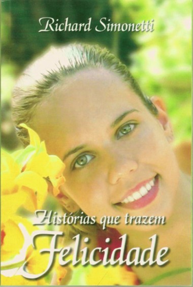 HISTORIAS QUE TRAZEM FELICIDADE