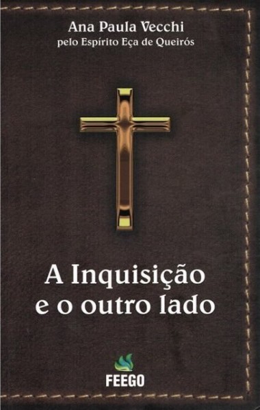INQUISICAO E O OUTRO LADO