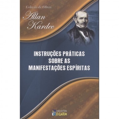 INSTRUCOES PRATICAS SOBRE AS MANIFESTACOES ESPIRITAS