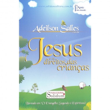 JESUS E OS DIREITOS DAS CRIANCAS (QUEBRA CABECA)