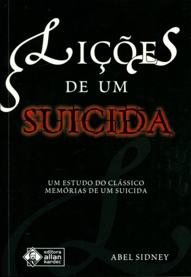 LICOES DE UM SUICIDA