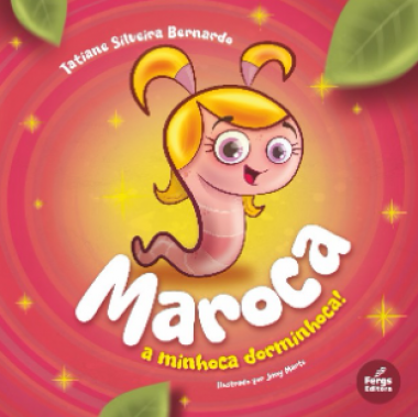 Maroca a Minhoca Dorminhoca