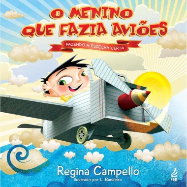 O Menino que Fazia Aviões