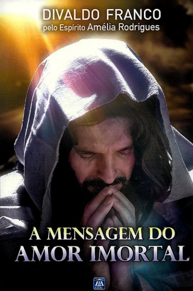 A Mensagem do Amor Imortal