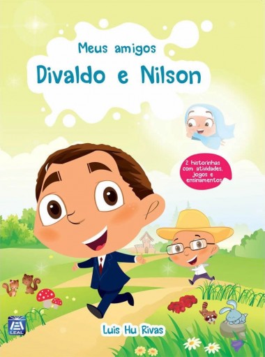 Meus Amigos Divaldo e Nilson