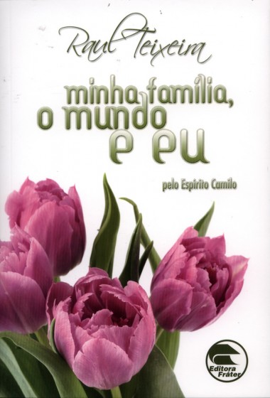 Minha Família, o Meu Mundo e Eu