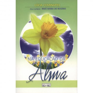 Na Educação da Alma