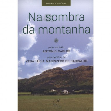 NA SOMBRA DA MONTANHA
