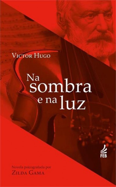 Na Sombra e na Luz 