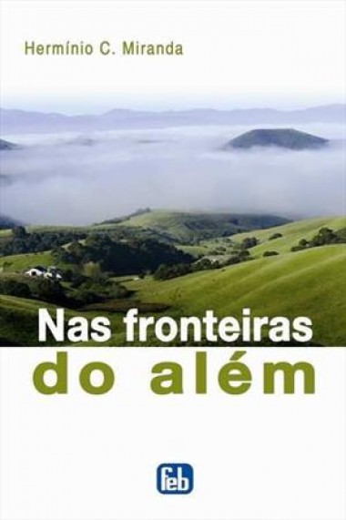 Nas Fronteiras do Além