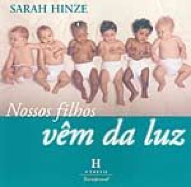 Nossos Filhos Vem da Luz