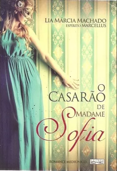 O Casarão de Madame Sofia