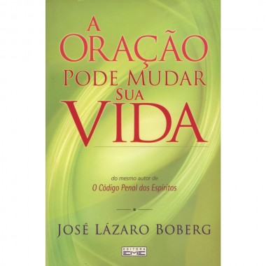 A Oração Pode Mudar sua Vida