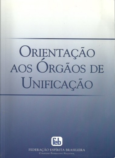 Orientação aos Órgãos de Unificação