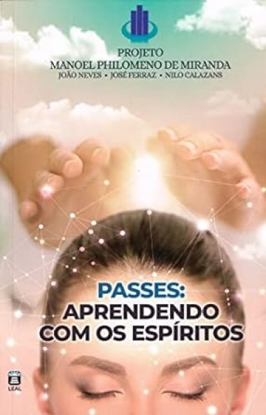 Passes Aprendendo com os Espíritos Ed.4