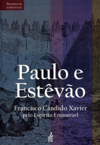 Paulo e Estevão