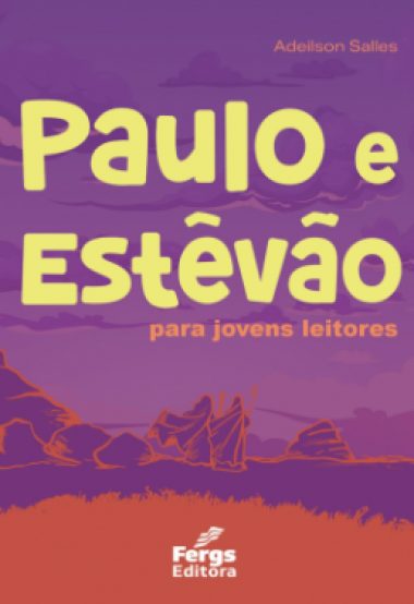 Paulo e Estevão para Jovens Leitores
