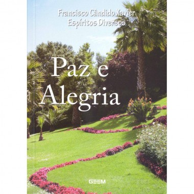 PAZ E ALEGRIA