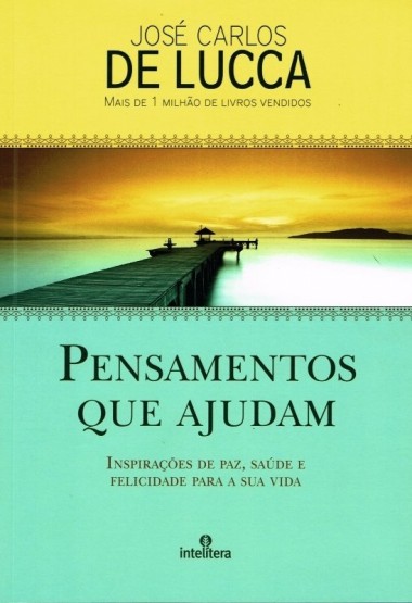 PENSAMENTOS QUE AJUDAM