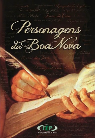 PERSONAGENS DA BOA NOVA