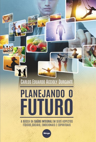 Planejando o Futuro