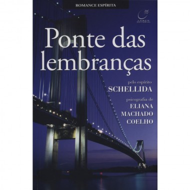 PONTE DAS LEMBRANCAS