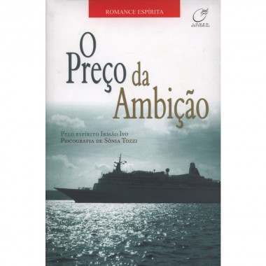 PRECO DA AMBICAO (O)