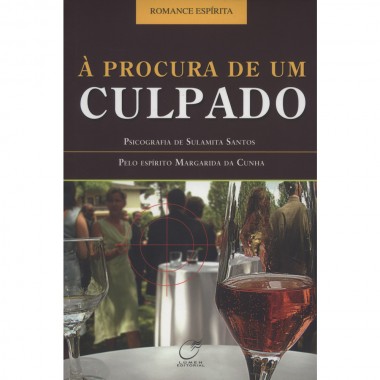 PROCURA DE UM CULPADO (A)