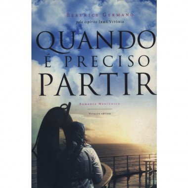 QUANDO E PRECISO PARTIR