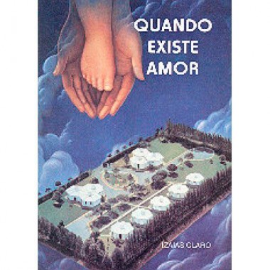 QUANDO EXISTE AMOR-DESATIVADO