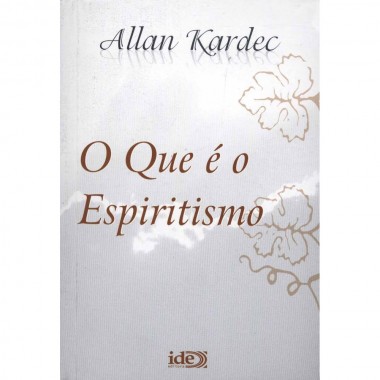 QUE E O ESPIRITISMO (O) IDE (BOLSO)