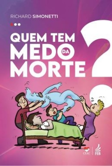 Quem tem medo da morte?