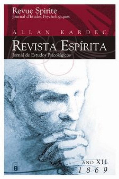 REVISTA ESPIRITA: ANO DECIMO SEGUNDO: 1869 (FEB)